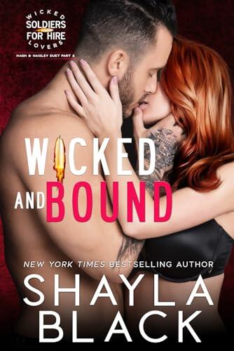 Wicked and Bound (Nash & Haisley, Part Two)