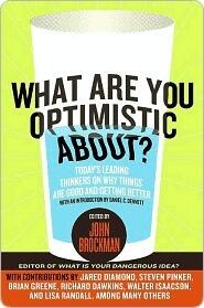 What Are You Optimistic About?