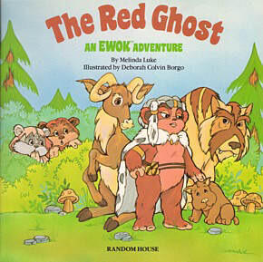 The Red Ghost: An Ewok Adventure