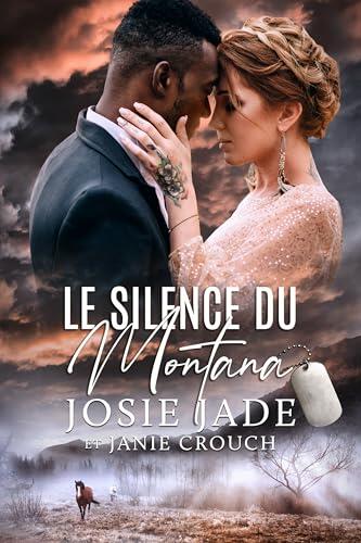 Le Silence Du Montana (Resting Warrior Ranch (Français) t. 7)