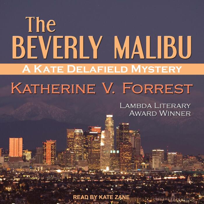 The Beverly Malibu: Kate Delafield Mystery Series, Book 3