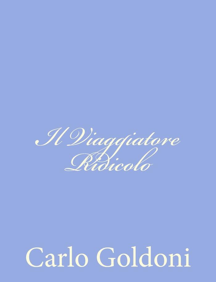 Il viaggiatore ridicolo