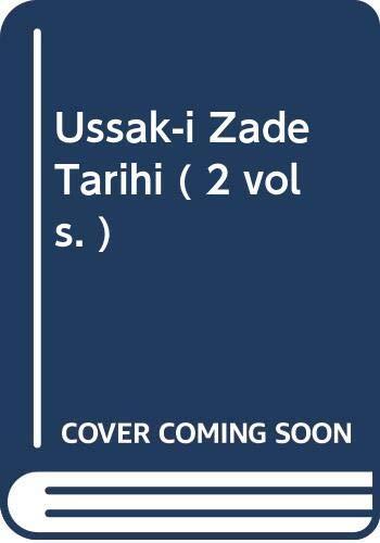 Ussak-i Zade Tarihi