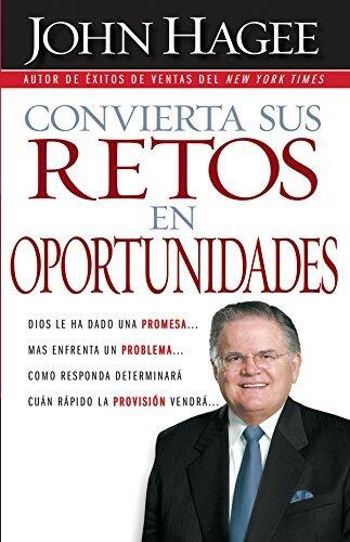 Convierta sus retos en oportunidades: Dios le ha dado una promesa...mas enfrenta un problema... Como responda determinará cuán rápido la provisión vendrá...