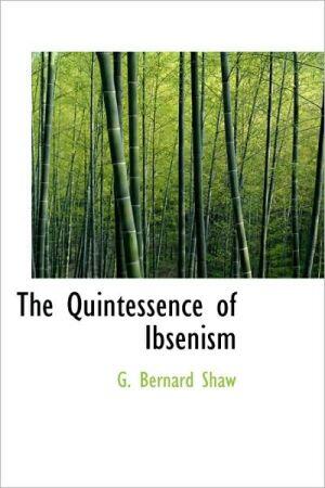 The Quintessence Of Ibsenism