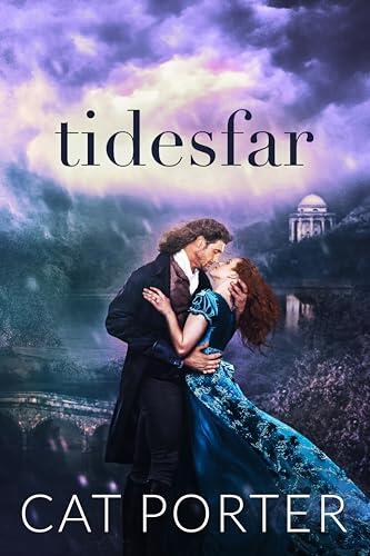 Tidesfar: A Historical Romance of Power, Legacy, and Enduring Love