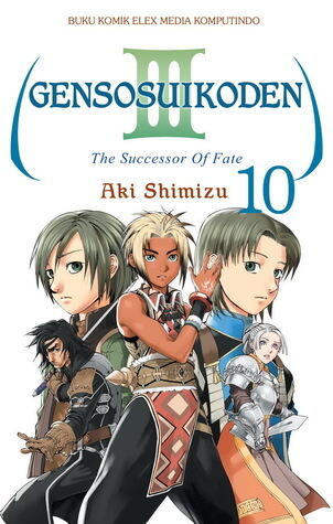 Genso Suikoden III: The Successor of Fate Vol. 10