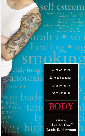 Jewish Choices, Jewish Voices: Body