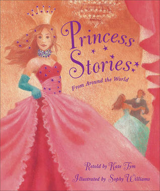 Princess Stories from Around the World