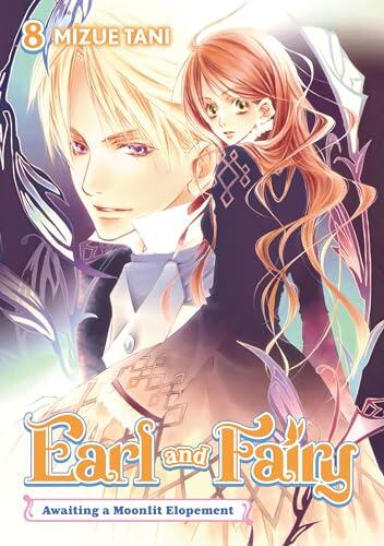 Earl and Fairy: Volume 8 (Light Novel) (Earl and Fairy