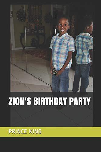 ZIONS BIRTHDAY PARTY