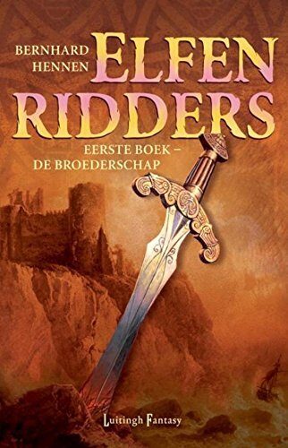 De broederschap (Elfenridders Book 1)