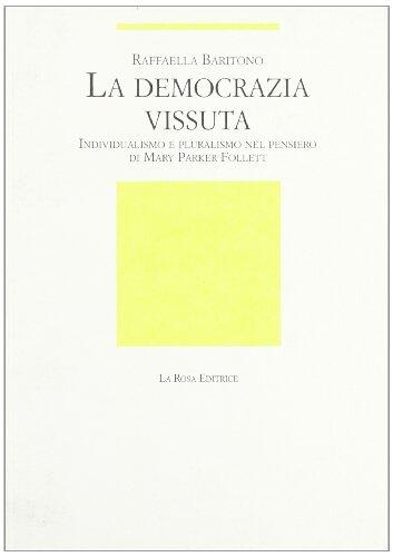 La Democrazia Vissuta
