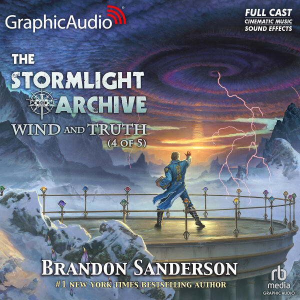 Wind and Truth (4 of 5) [Dramatized Adaptation]
