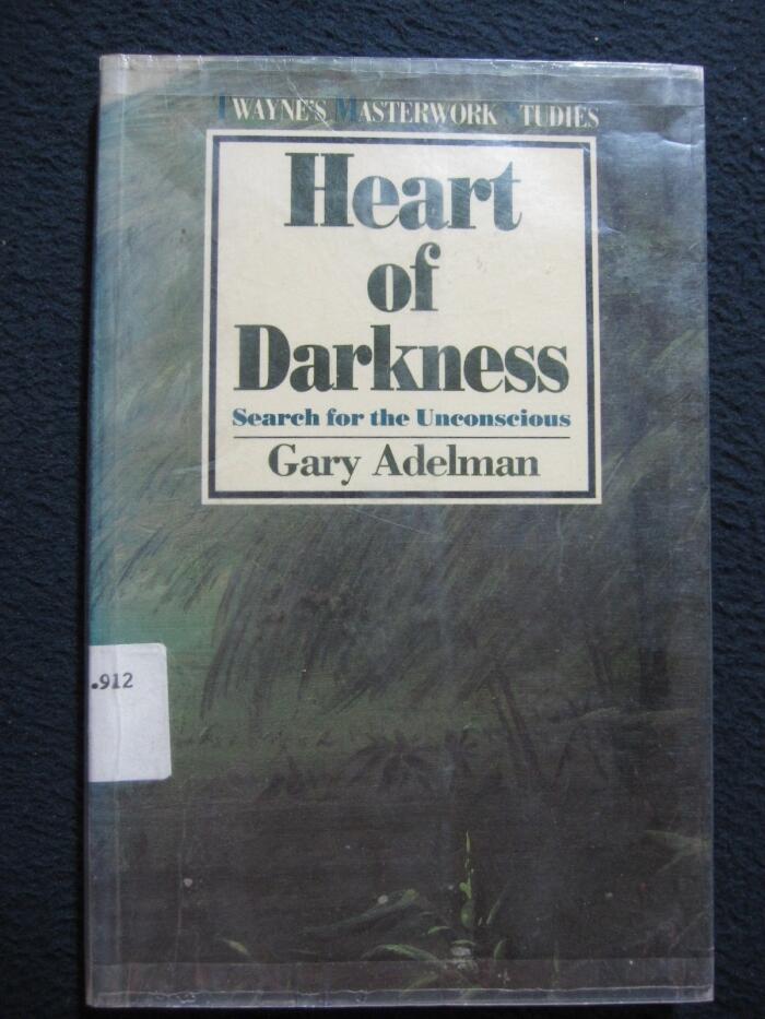 Heart of Darkness: Search for the Unconscious