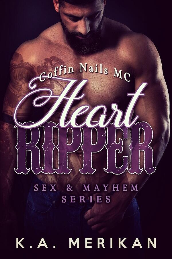 Heart Ripper: Coffin Nails (MC)