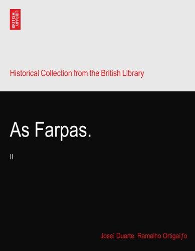 As Farpas.: II