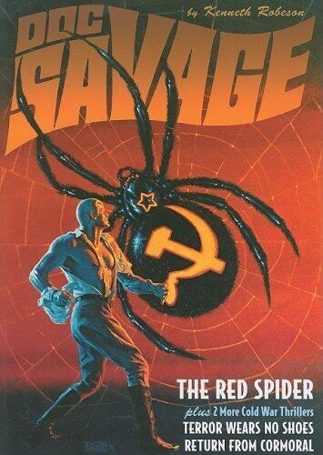 The Red Spider and Other Cold War Thrillers (Doc Savage (Nostalgia Ventures)) by Kenneth Robeson
