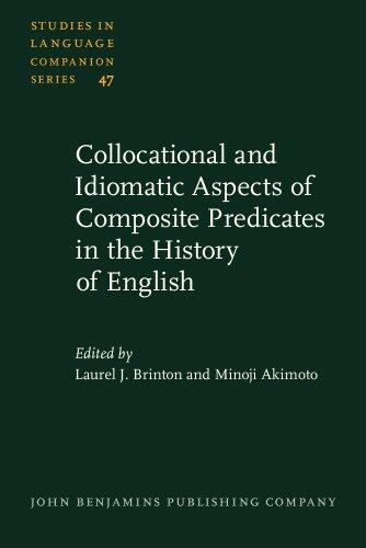 Collocational and Idiomatic Aspects of Composite Predicates in the History of English