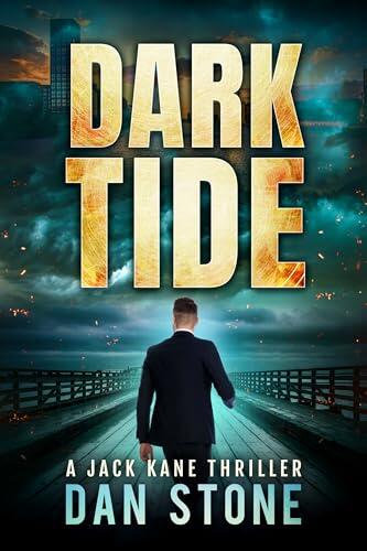 Dark Tide : A Jack Kane Thriller