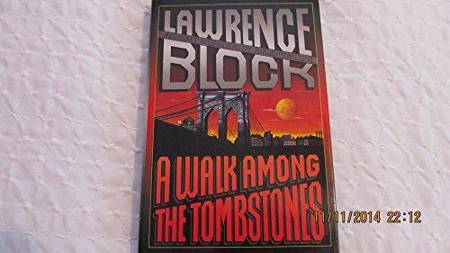 A Walk Among the Tombstones