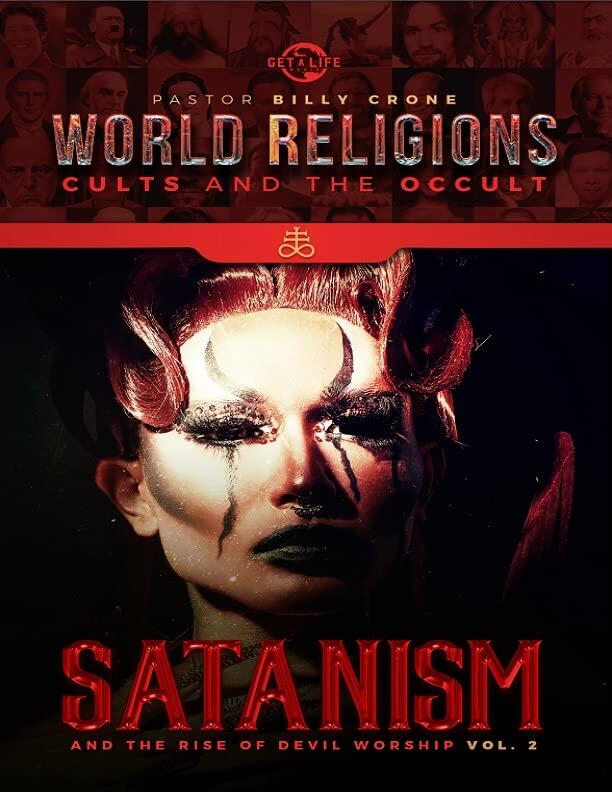Satanism & the Rise of Devil Worship Vol.2