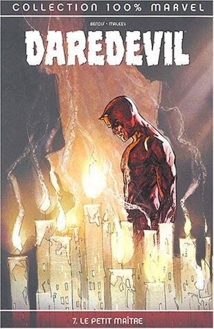 Daredevil, Tome 7: Le petit maître