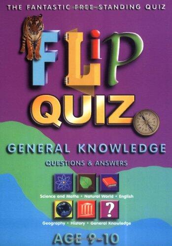 General Knowlege Flip Quiz 09-10