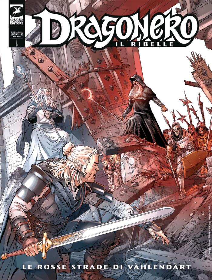 Dragonero Il Ribelle n. 32: Le Rosse Strade di Vählendärt