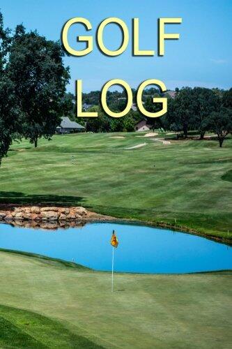 Golf Log: Record 100 Games of Golf in this Handy (6" x 9" Logbook)