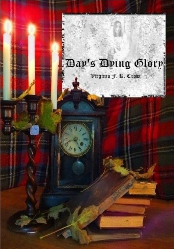Day's Dying Glory