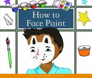 How to Face Paint
