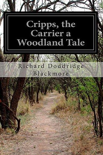 Cripps, the Carrier a Woodland Tale