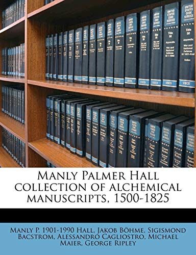 Manly Palmer Hall collection of alchemical manuscripts, 1500-1825: Box 37