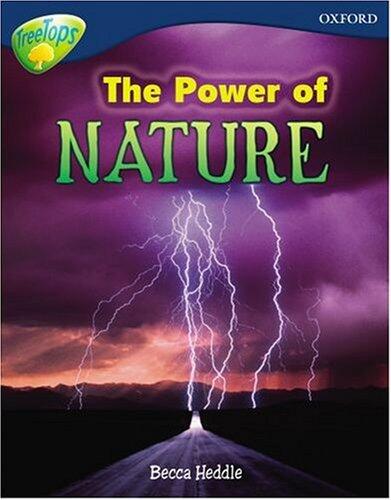 Oxford Reading Tree: Treetops Non-Fiction: The Power of Nature (Level 14)