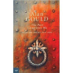 The Past Completes Me: Selected Poems 1973-2003
