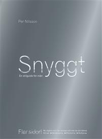Snyggt: En stilguide för män