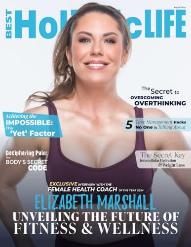 Best Holistic Life Magazine August 2024