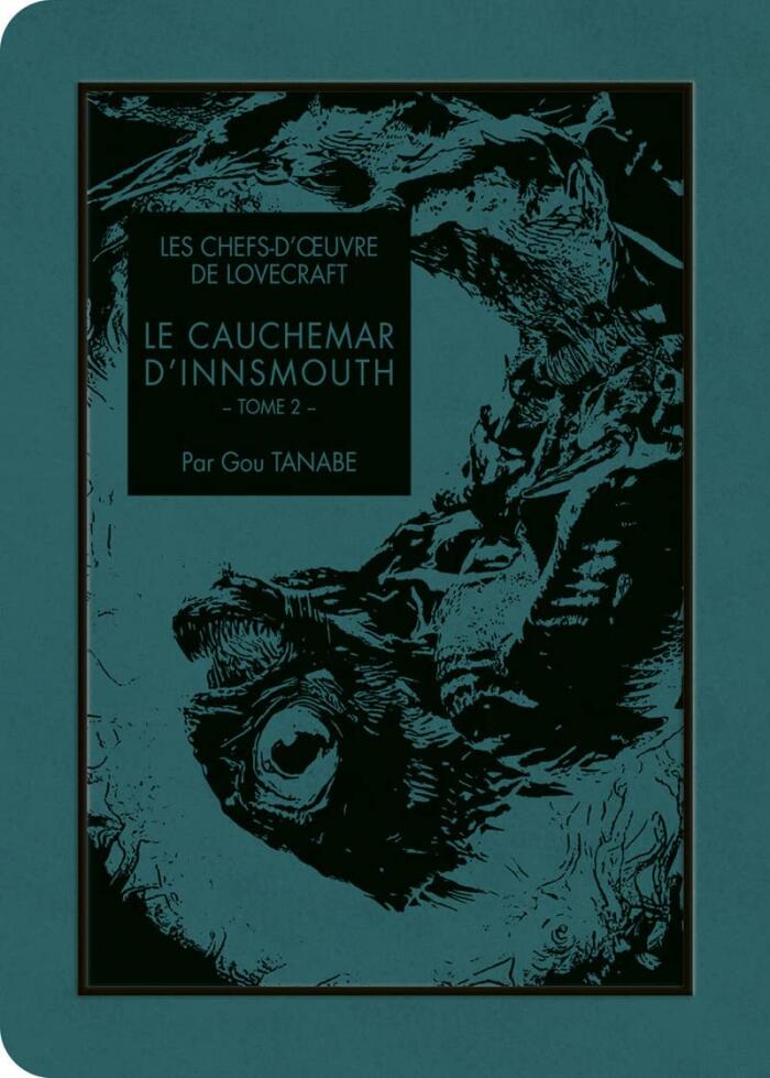 Le Cauchemar d'Innsmouth : Tome 2
