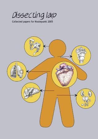 Dissecting Larp: Collected Papers for Knutepunkt 2005
