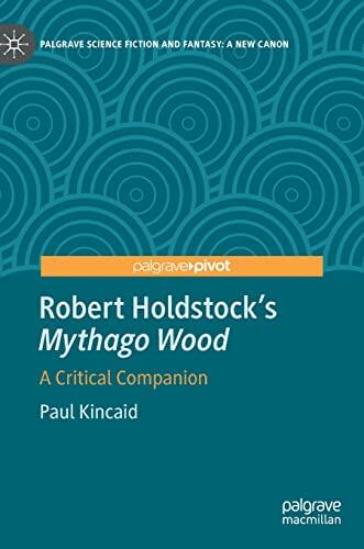 Mythago Wood: A Critical Companion