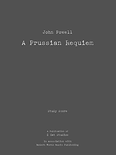 A Prussian Requiem: Study Score