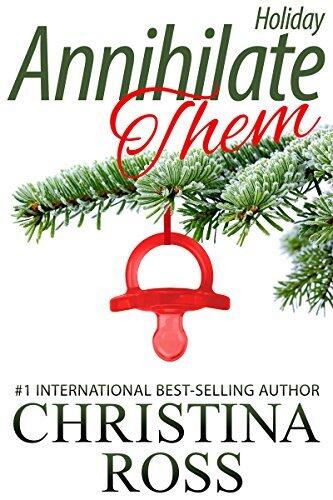 Annihilate Them: Holiday