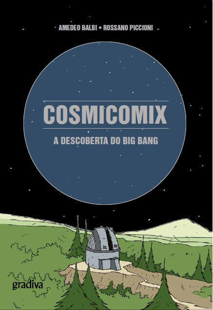 Cosmicomix: A Descoberta do Big Bang