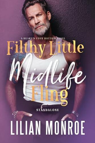 Filthy Little Midlife Fling