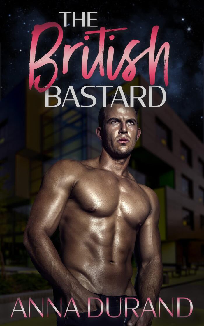 The British Bastard: A Hot Scots Prequel