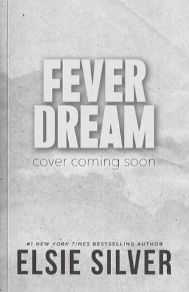 Fever Dream