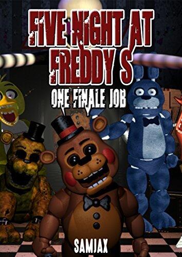 Five Night at Freddy's: One Final Job