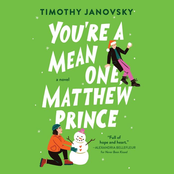 You're a Mean One, Matthew Prince: Boy Meets Boy, Book 2