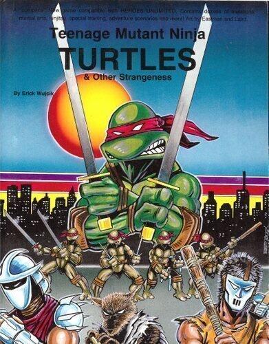 Teenage Mutant Ninja Turtles and Other Strangeness (Revised Edition)